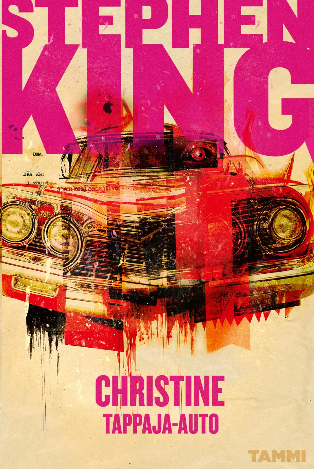 Etukansi. Stephen King. Christine tappaja-auto