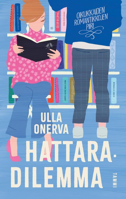 Etukansi. Ulla  Onerva. Hattaradilemma