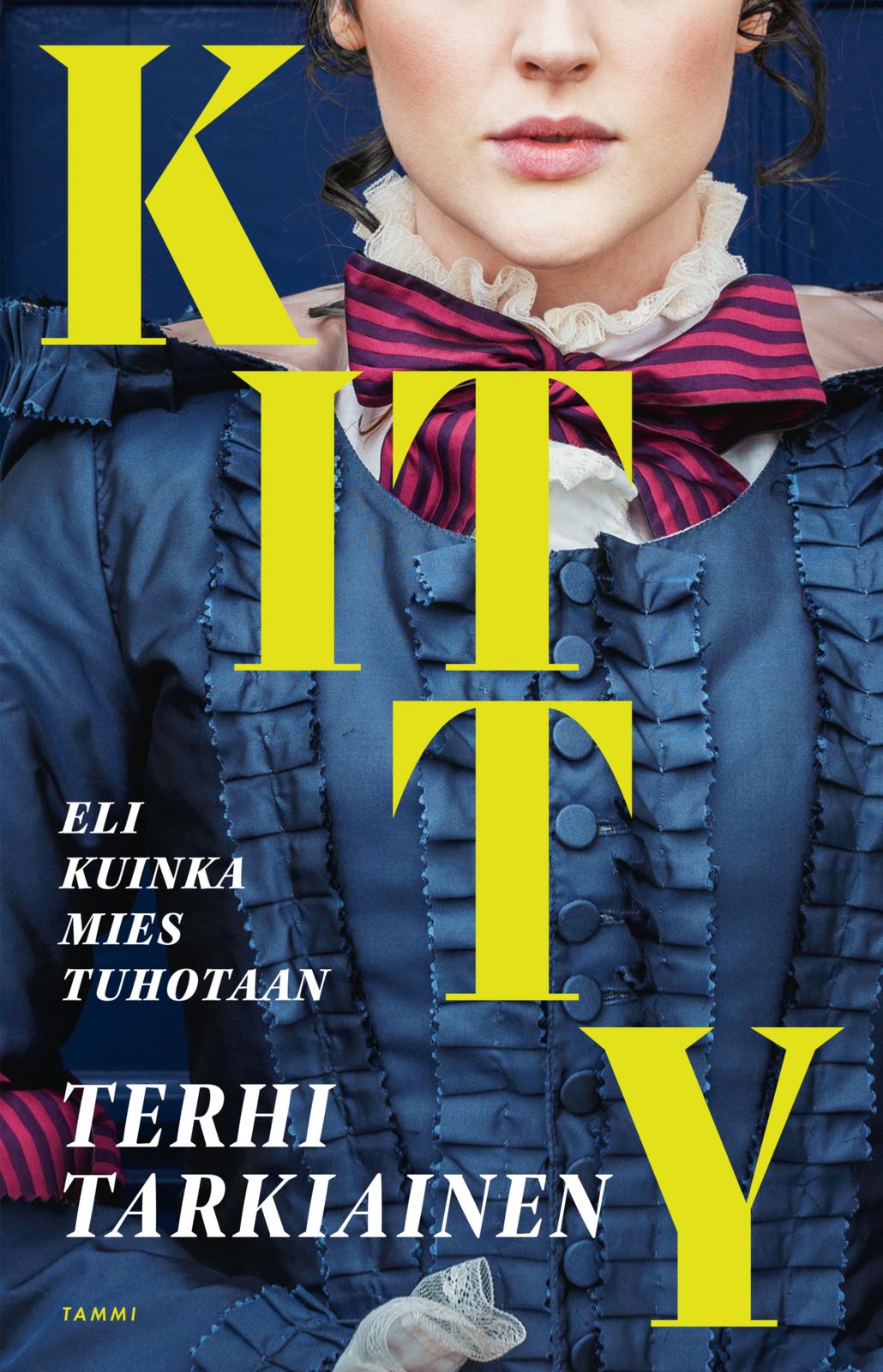 Etukansi. Terhi Tarkiainen Kitty