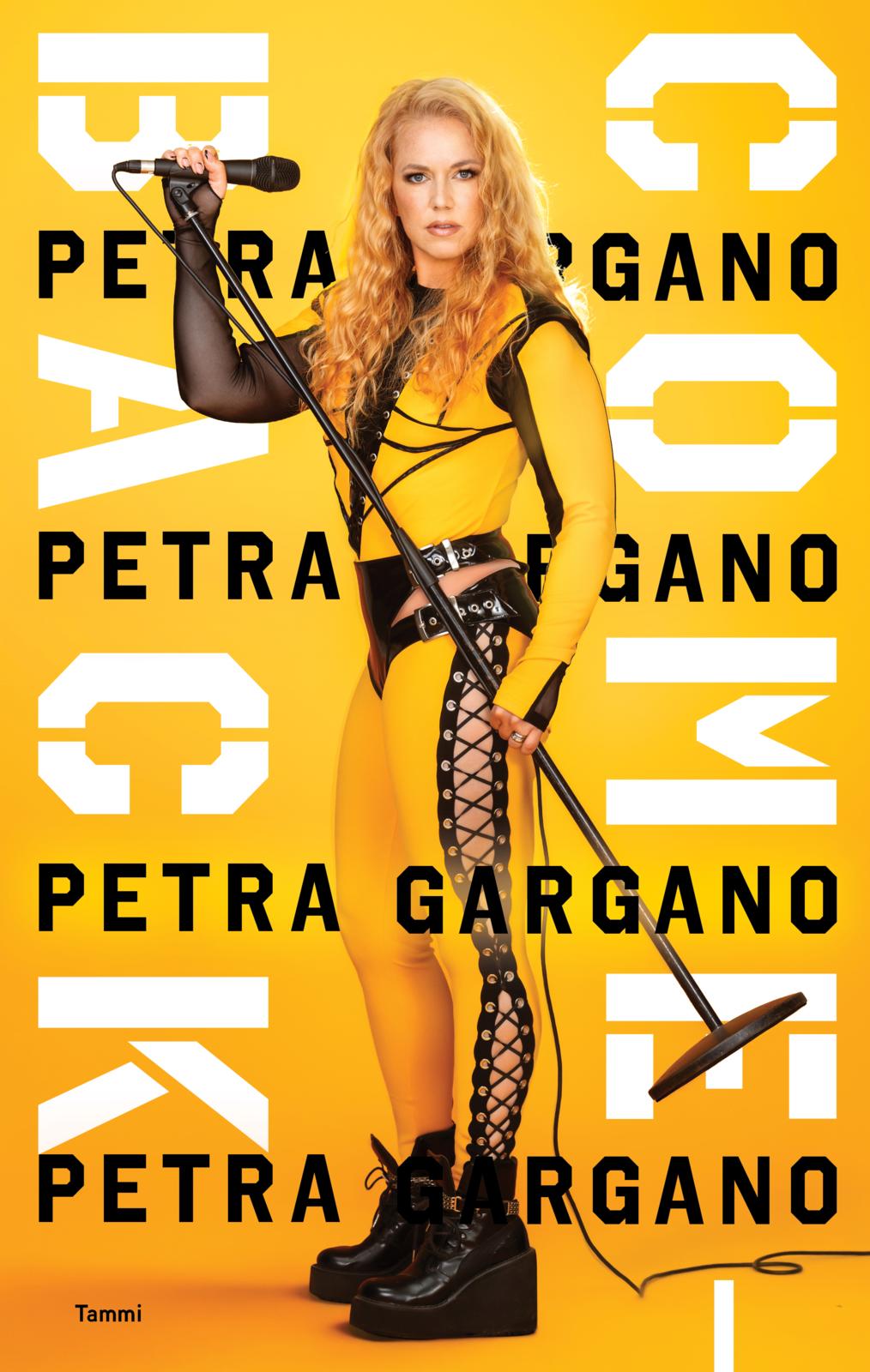 Etukansi. Petra Gargano Comeback