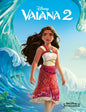 Etukansi. Disney Disney. Vaiana 2. Satuklassikot
