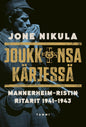 Etukansi. Jone Nikula Joukkonsa kärjessä