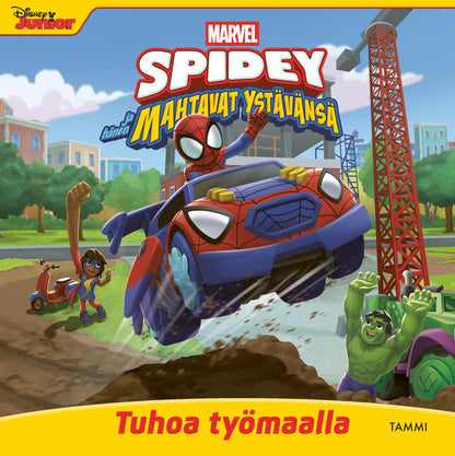 Etukansi. Marvel . Marvel. Spidey ja hänen mahtavat ystävänsä. Tuhoa työmaalla