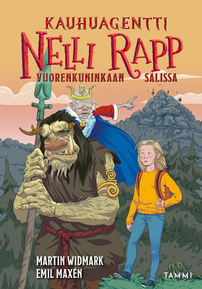 Etukansi. Martin Widmark. Kauhuagentti Nelli Rapp Vuorenkuninkaan salissa