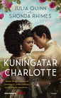 Etukansi. Julia Quinn Bridgerton: Kuningatar Charlotte