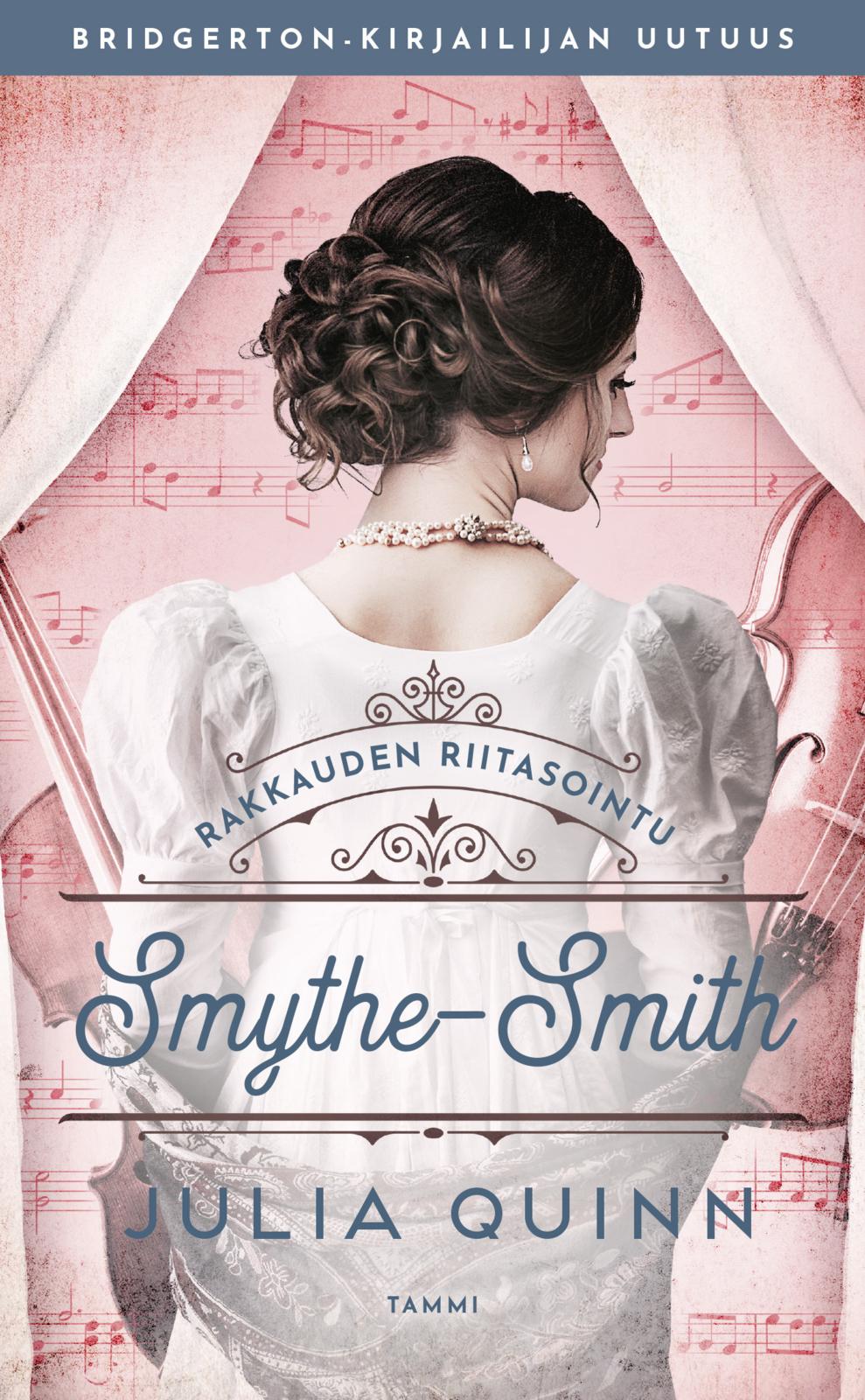 Etukansi. Julia Quinn Rakkauden riitasointu