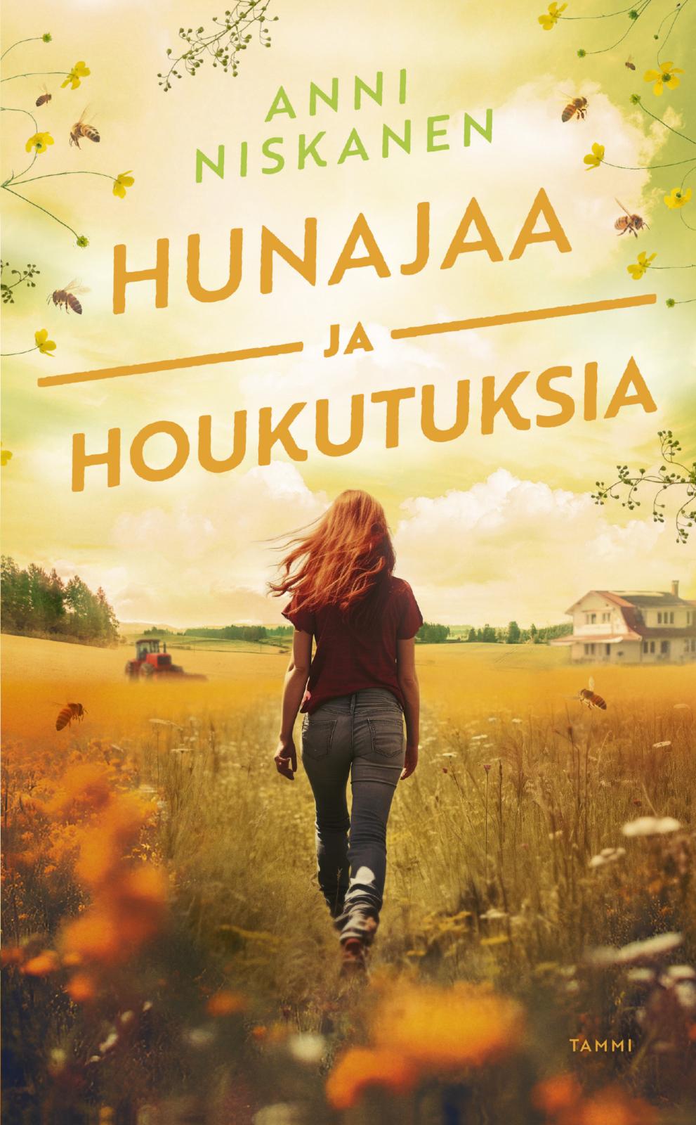 Etukansi. Anni Niskanen Hunajaa ja houkutuksia