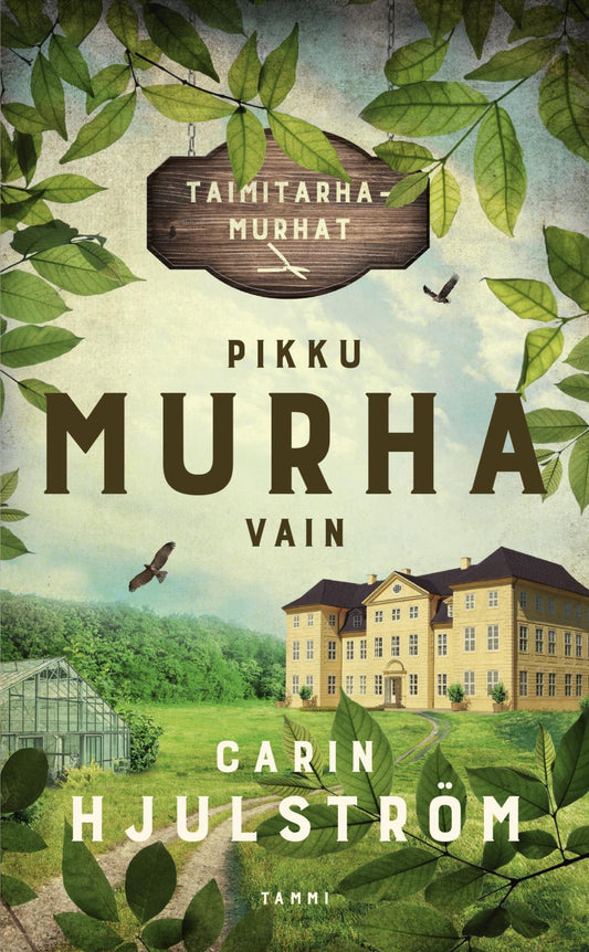 Etukansi. Carin Hjulström. Pikku murha vain.