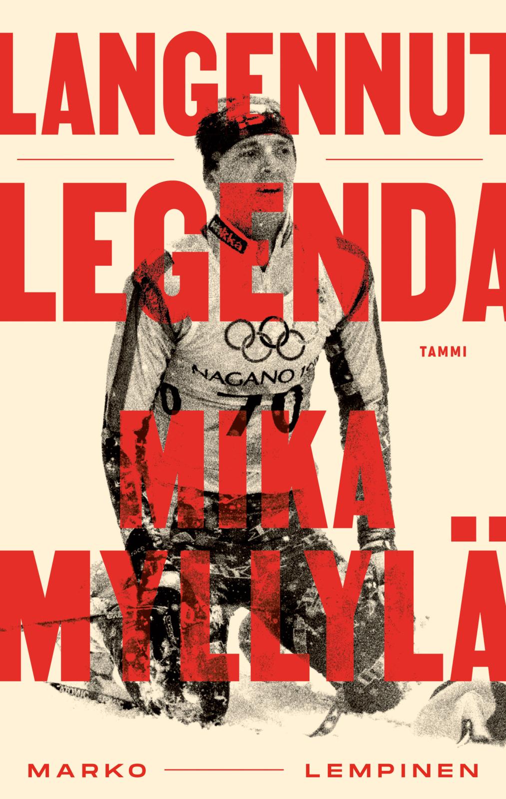 Etukansi. Marko Lempinen Langennut legenda - Mika Myllylä