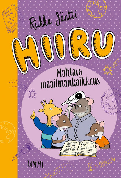 Etukansi. Riikka Jäntti. Hiiru. Mahtava maailmankaikkeus