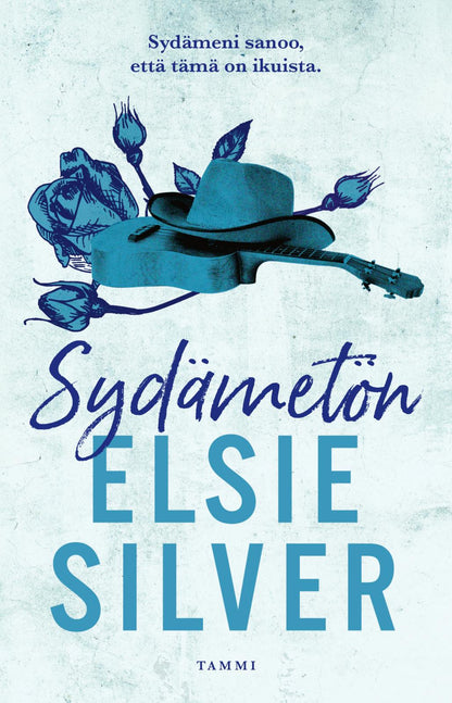 Etukansi. Elsie Silver. Sydämetön
