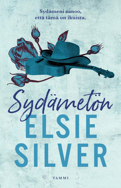 Etukansi. Elsie Silver Sydämetön