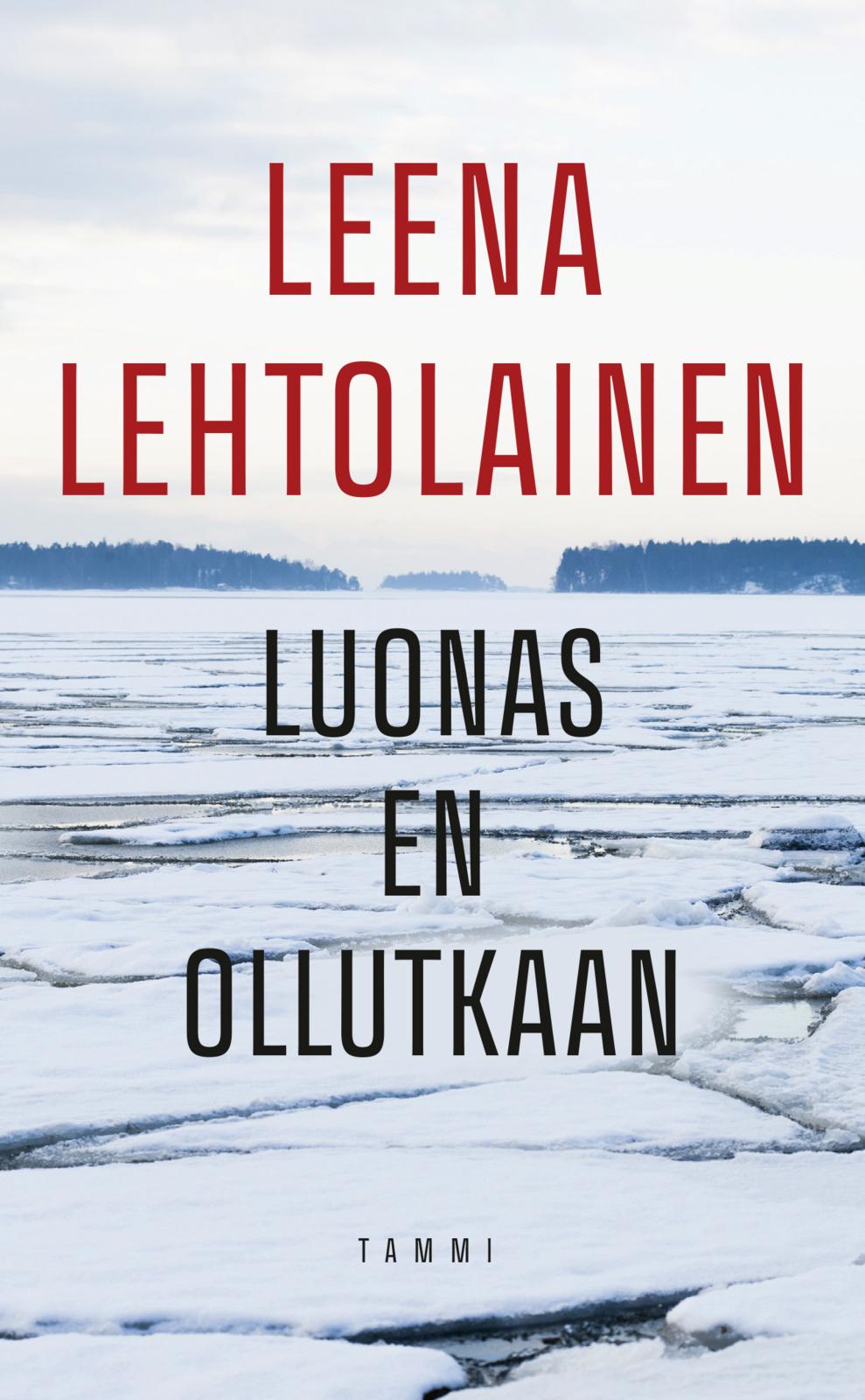 Etukansi. Leena Lehtolainen Luonas en ollutkaan