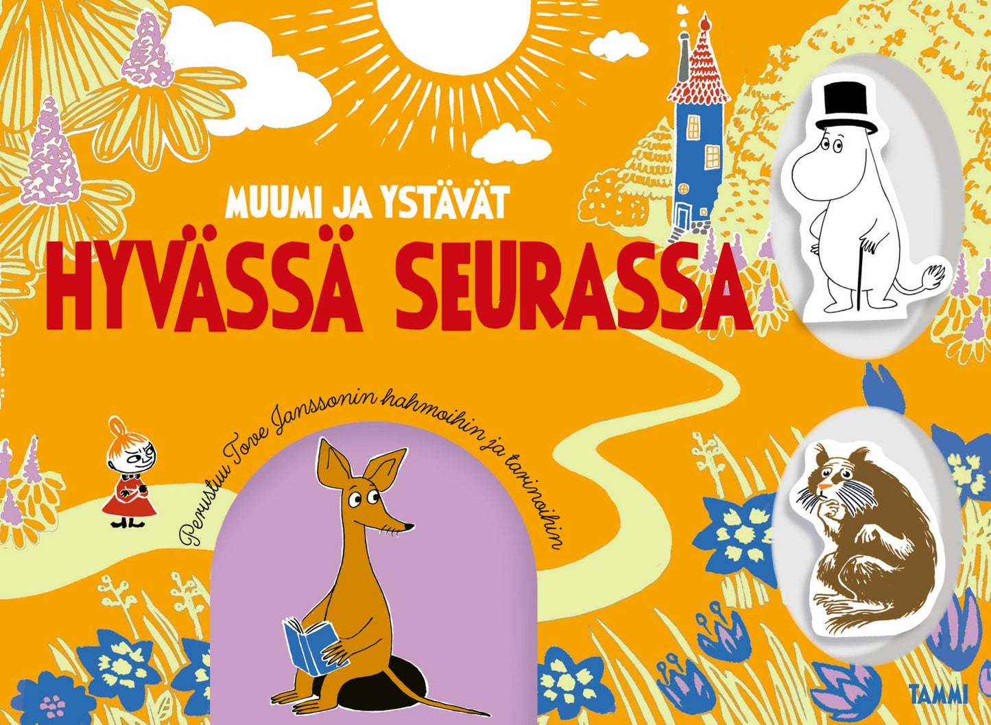 Etukansi. Katariina Heilala. Muumi ja ystävät. Hyvässä seurassa