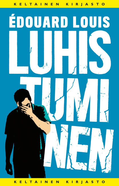 Etukansi. Édouard Louis Luhistuminen