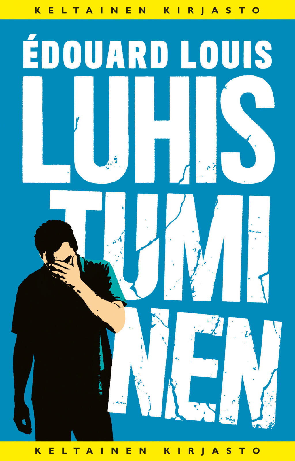 Etukansi. Édouard Louis Luhistuminen