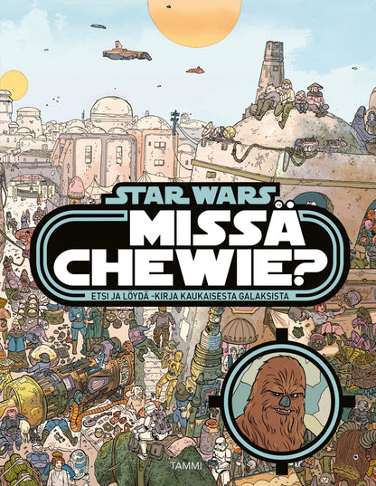 Etukansi. Star Wars . Star Wars. Missä Chewie?