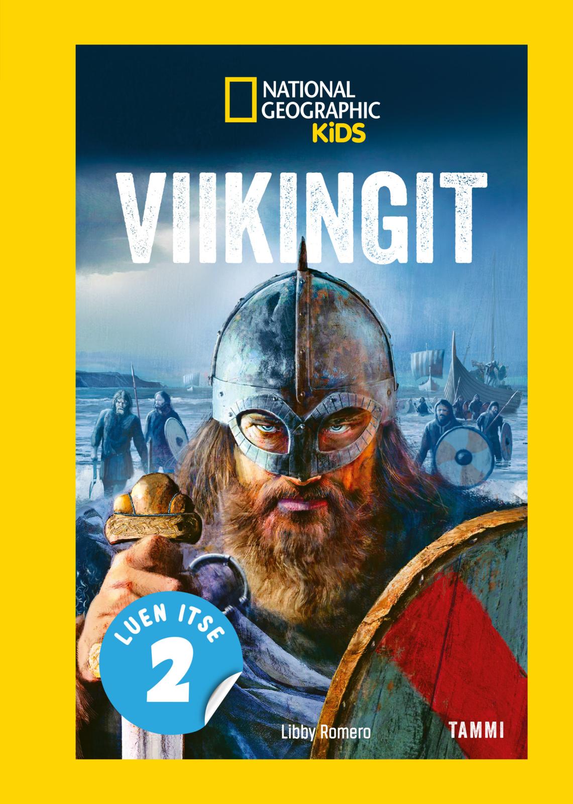 Etukansi. National Geographic National Geographic. Viikingit