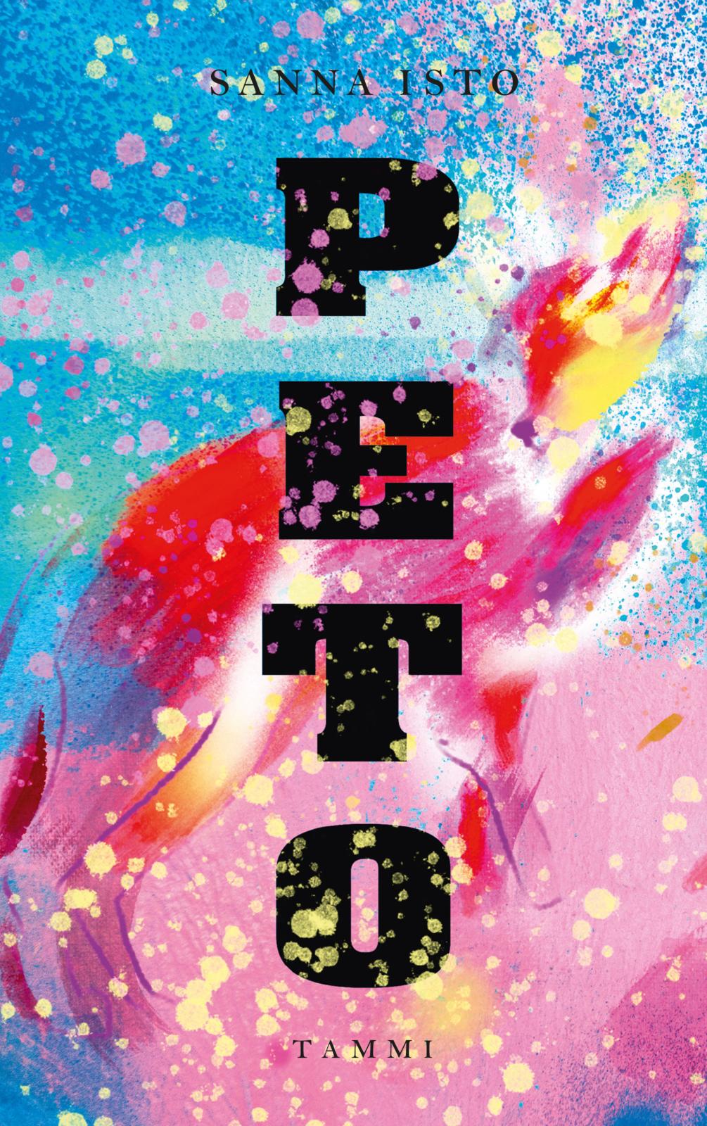 Etukansi. Sanna Isto. Peto