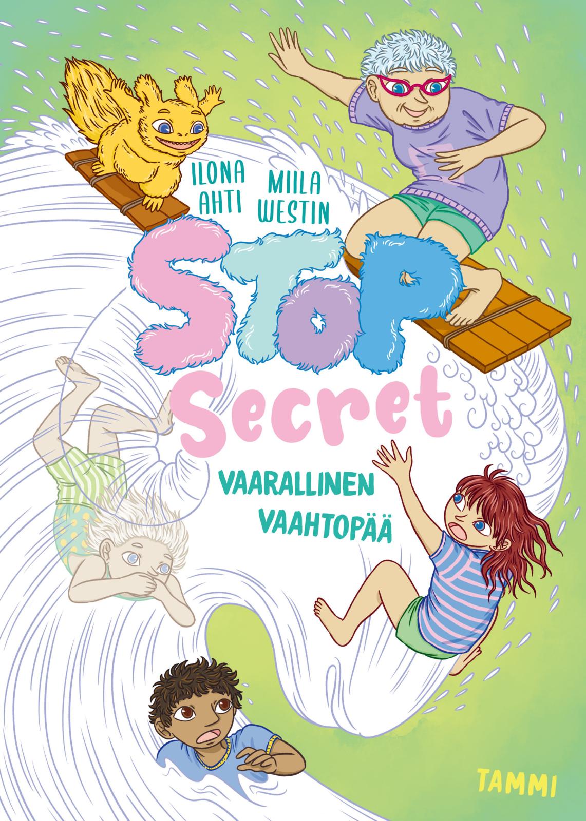Etukansi. Ilona Ahti Stop Secret. Vaarallinen vaahtopää