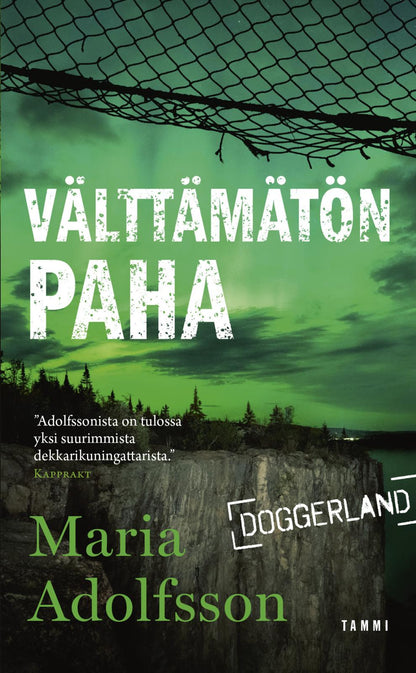 Etukansi. Maria Adolfsson Välttämätön paha