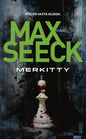 Etukansi. Max Seeck Merkitty