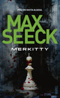 Etukansi. Max Seeck Merkitty