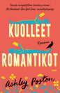 Etukansi. Ashley Poston Kuolleet romantikot