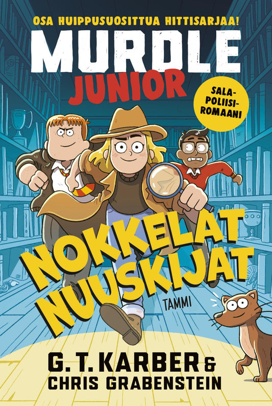 Etukansi. G. T.  Karber. Chris  Grabenstein. Murdle Junior. Nokkelat nuuskijat.