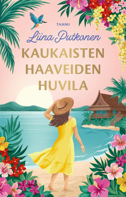 Etukansi. Liina Putkonen. Kaukaisten haaveiden huvila