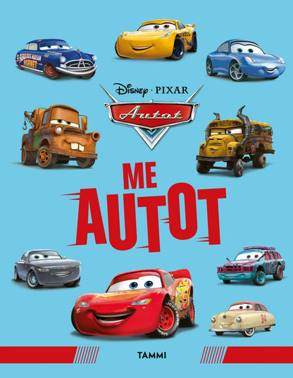 Etukansi. Disney . Disney Pixar Autot. Me autot