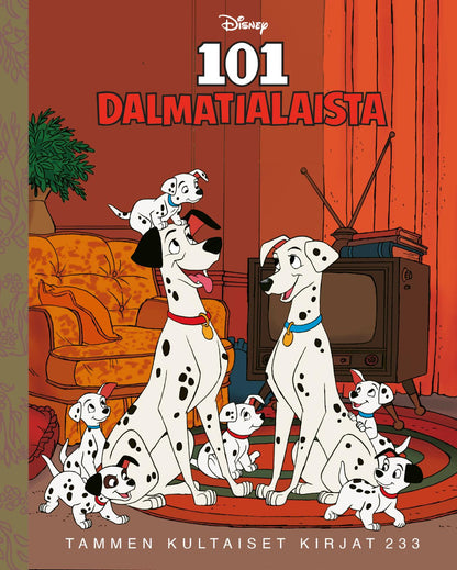 Etukansi. Disney . Disney. 101 dalmatialaista. TKK 233