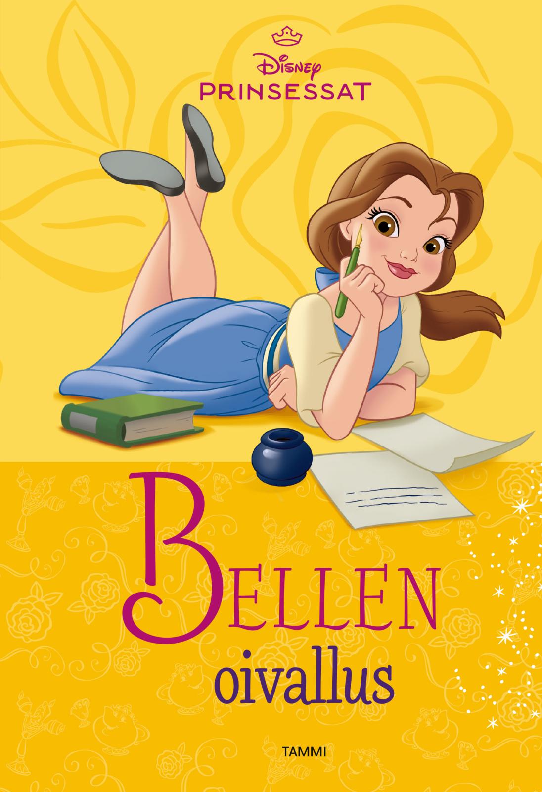 Etukansi. Disney Disney Prinsessat. Bellen oivallus