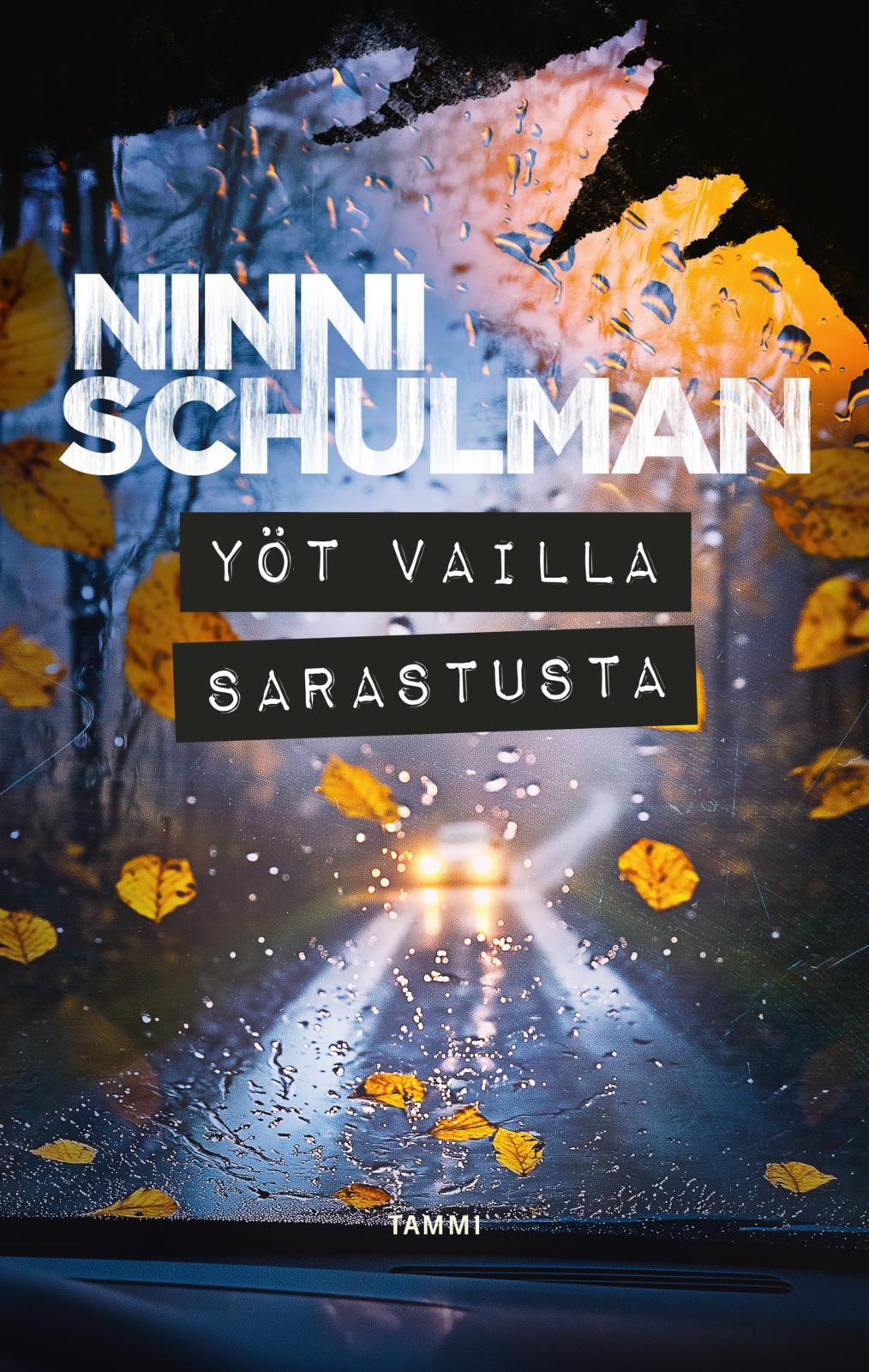 Etukansi. Ninni Schulman Yöt vailla sarastusta