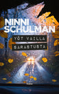 Etukansi. Ninni Schulman Yöt vailla sarastusta