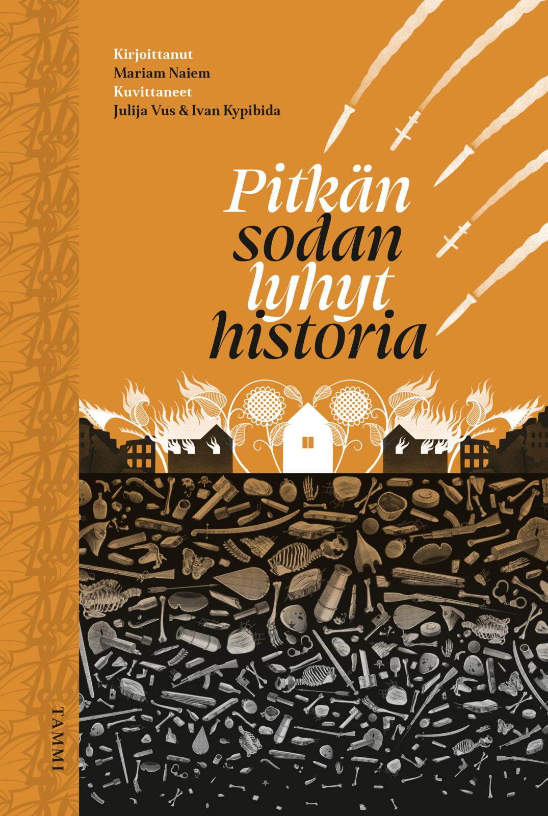Etukansi. Mariam Naiem Pitkän sodan lyhyt historia
