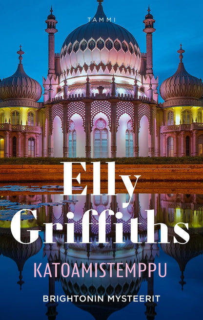 Etukansi. Elly Griffiths Katoamistemppu
