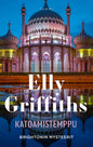 Etukansi. Elly Griffiths Katoamistemppu