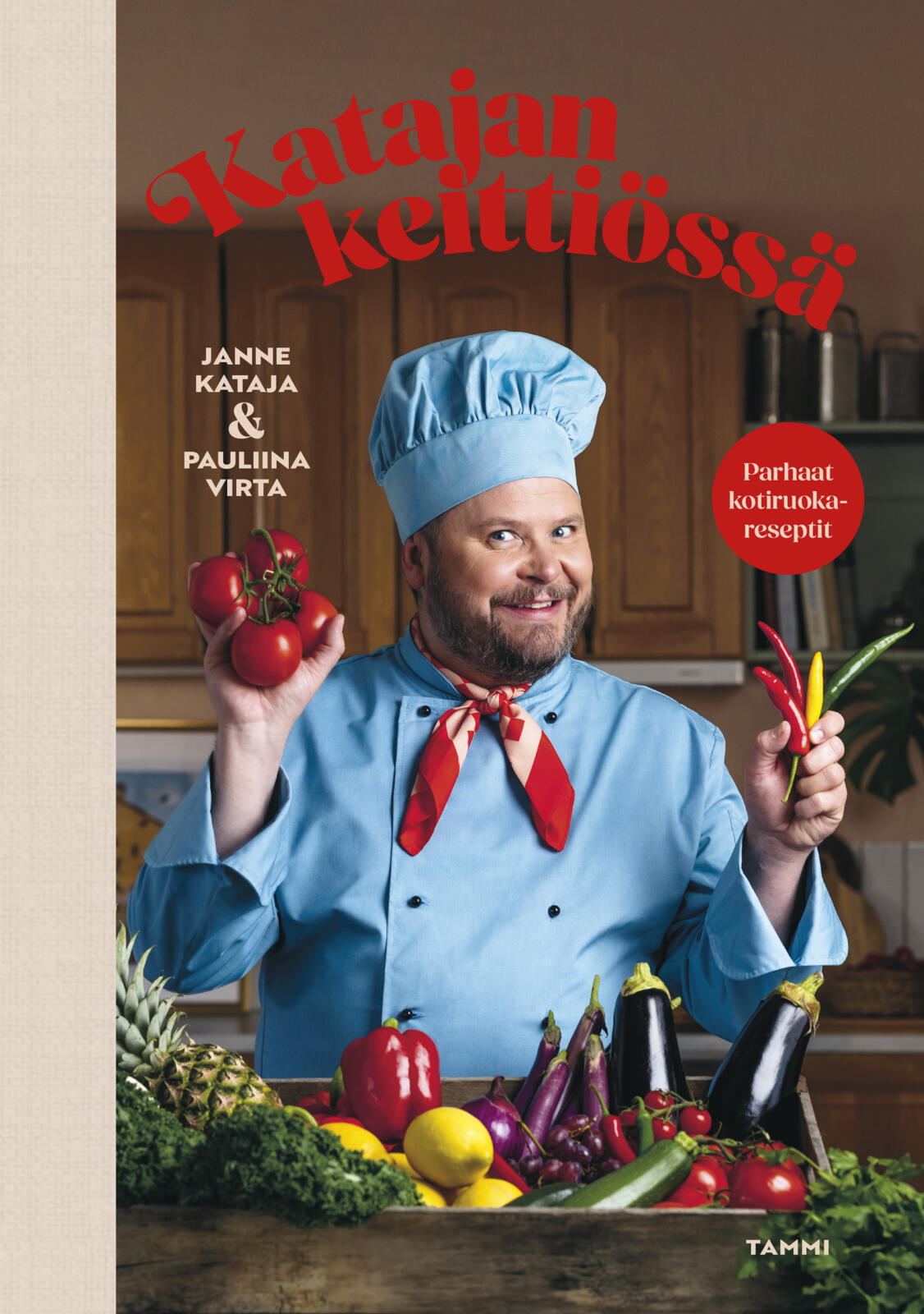 Etukansi. Janne Kataja Katajan keittiössä
