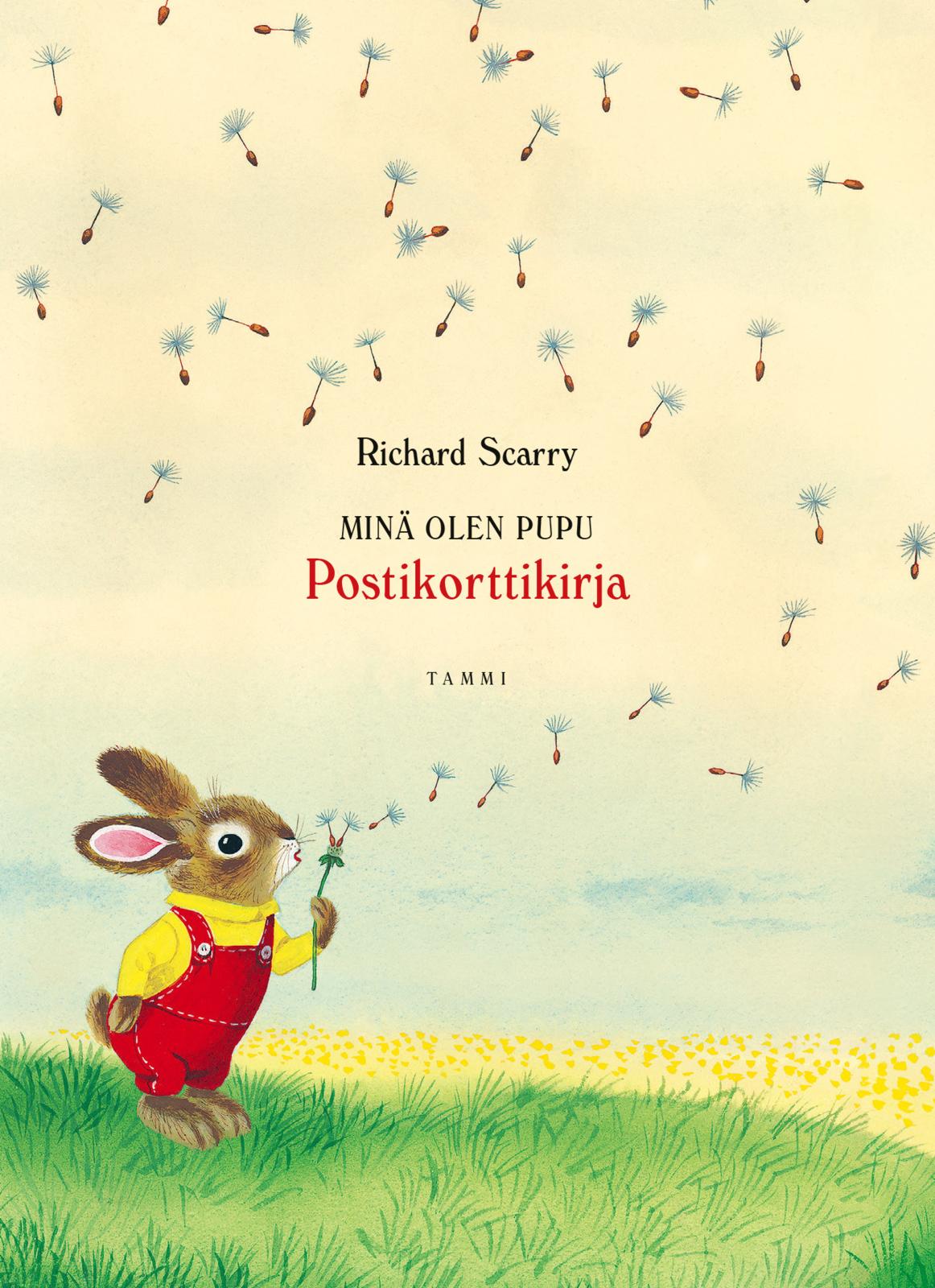 Etukansi. Richard Scarry Minä olen Pupu. Postikorttikirja
