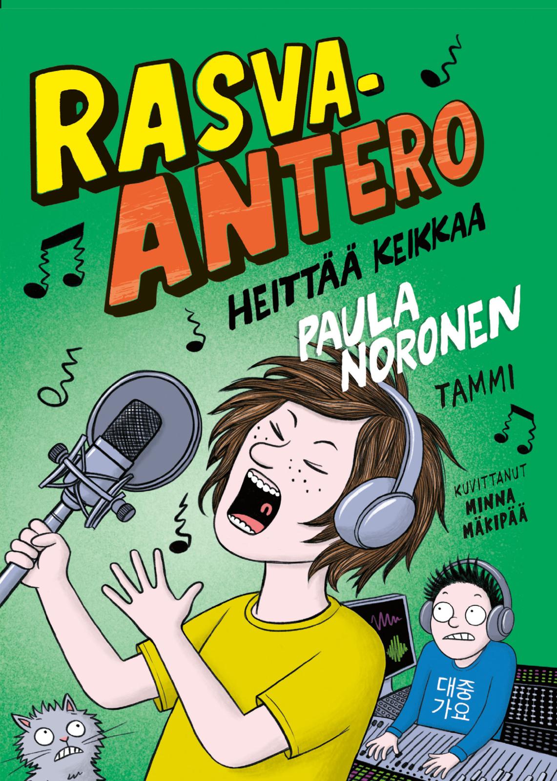 Etukansi. Paula Noronen Rasva-Antero heittää keikkaa