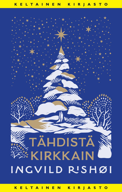 Etukansi. Ingvild Rishøi Tähdistä kirkkain