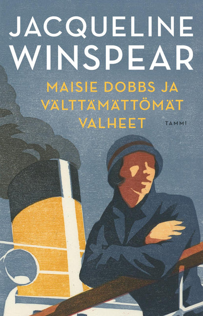 Etukansi. Jacqueline Winspear Maisie Dobbs ja välttämättömät valheet