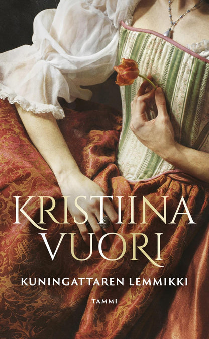 Etukansi. Kristiina Vuori Kuningattaren lemmikki