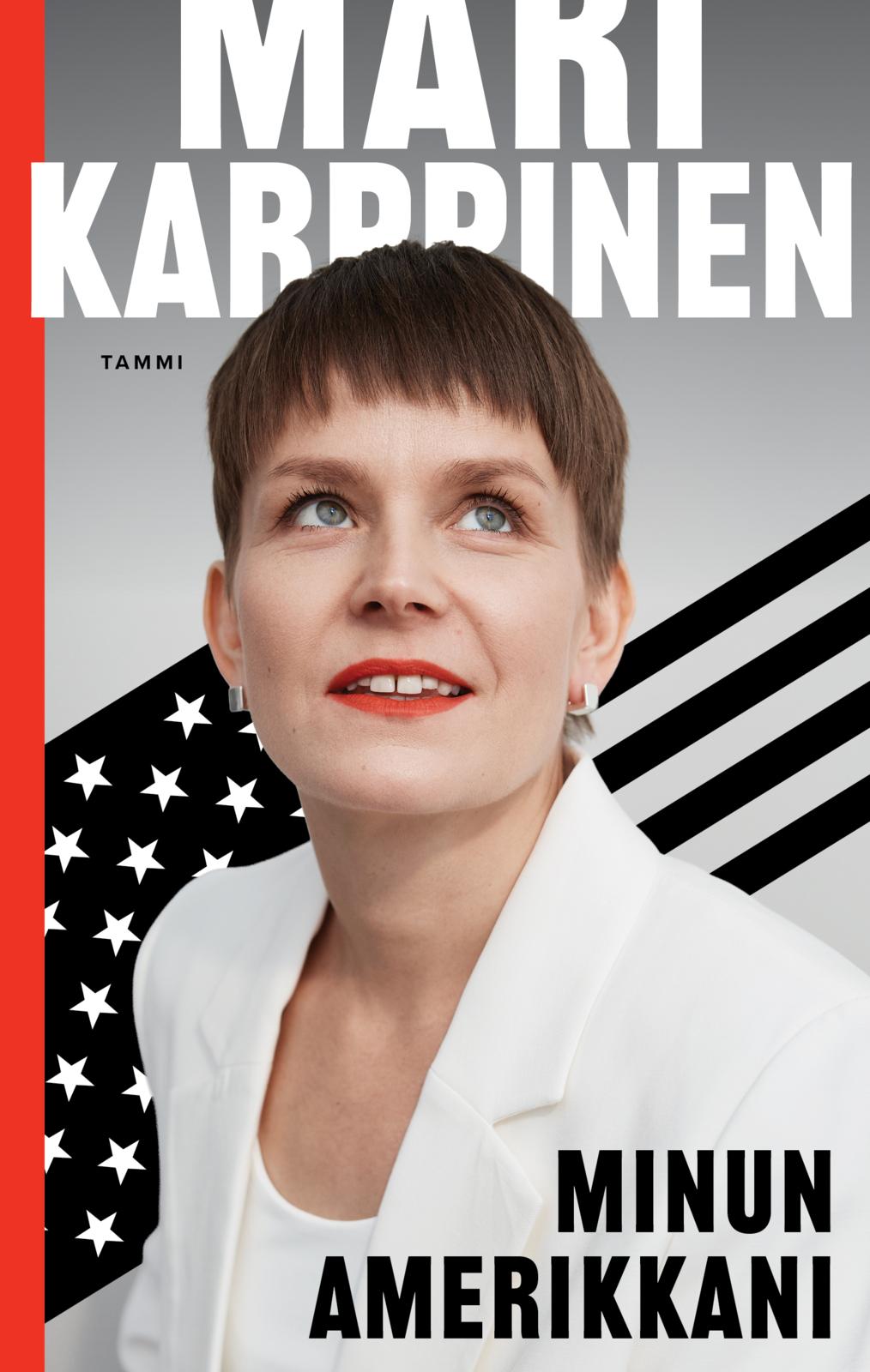 Etukansi. Mari Karppinen Minun Amerikkani