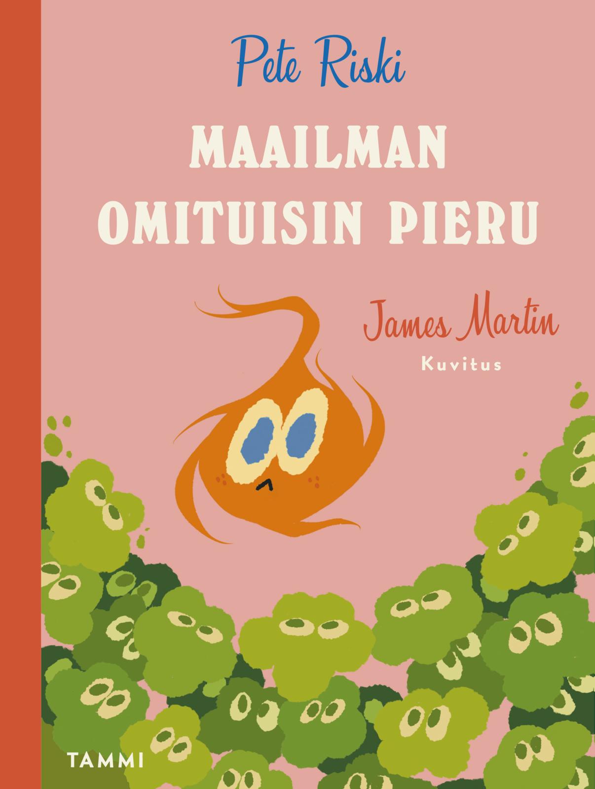 Etukansi. Pete Riski Maailman omituisin pieru