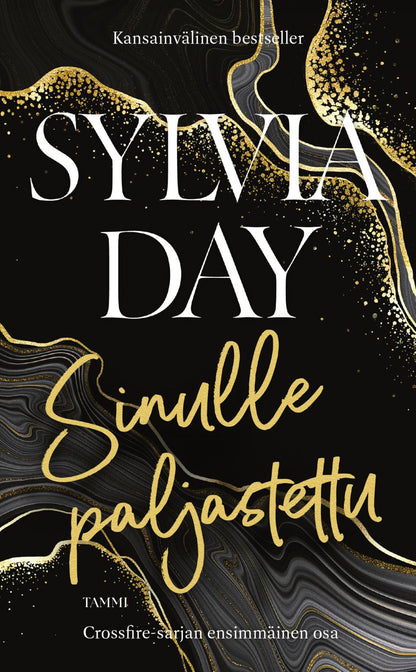 Etukansi. Sylvia Day Sinulle paljastettu