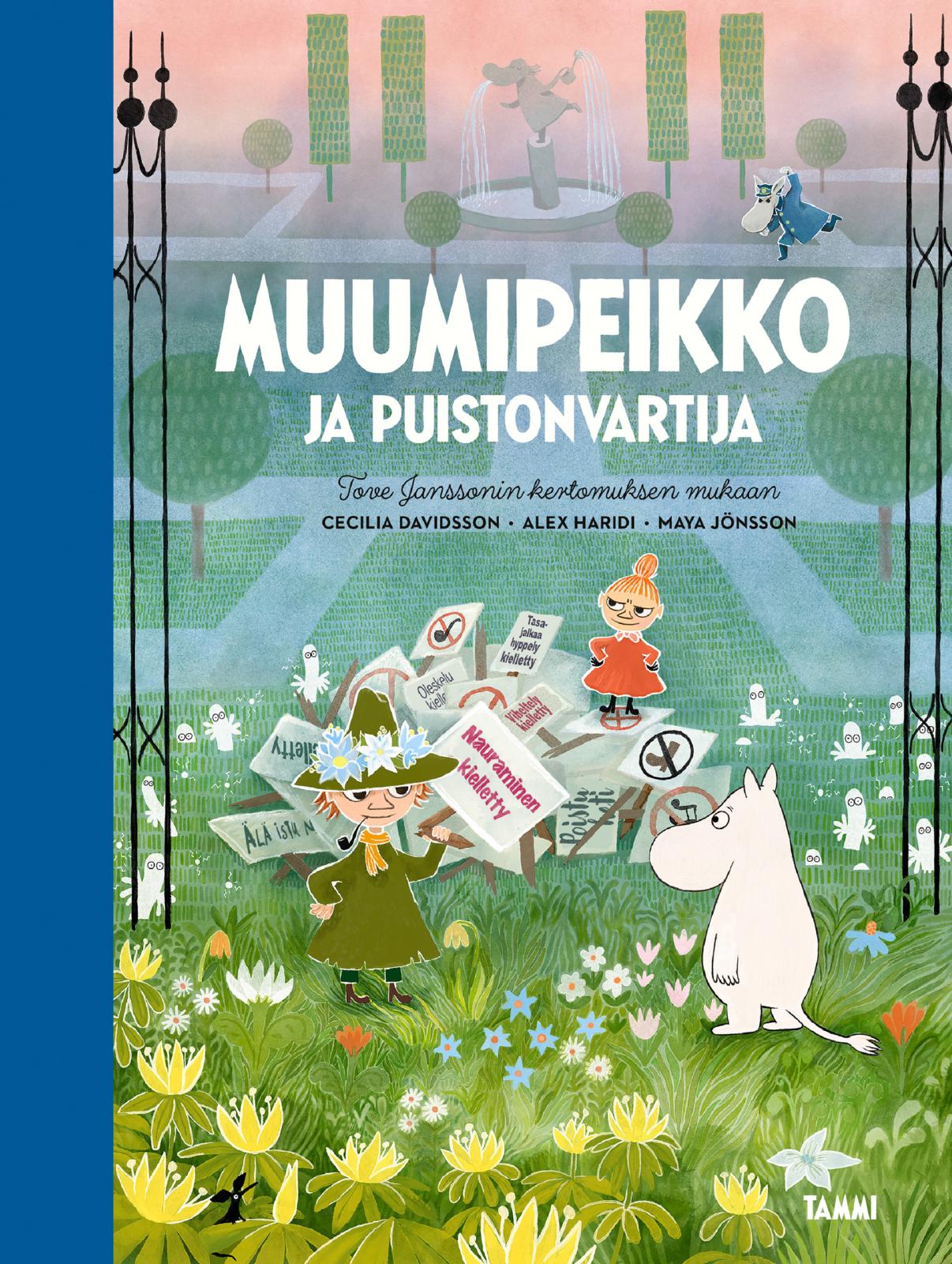 Etukansi. Cecilia Davidsson Muumipeikko ja Puistonvartija 