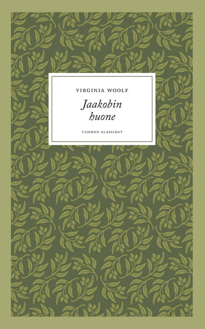 Etukansi. Virginia Woolf. Jaakobin huone