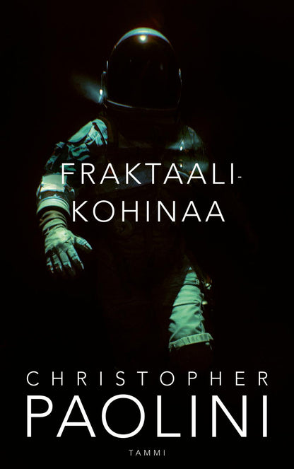 Etukansi. Christopher Paolini Fraktaalikohinaa